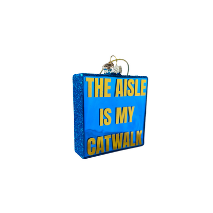 The aisle is my catwalk!
